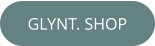 GLYNT. SHOP